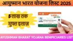 Ayushman Bharat Yojana List 2025