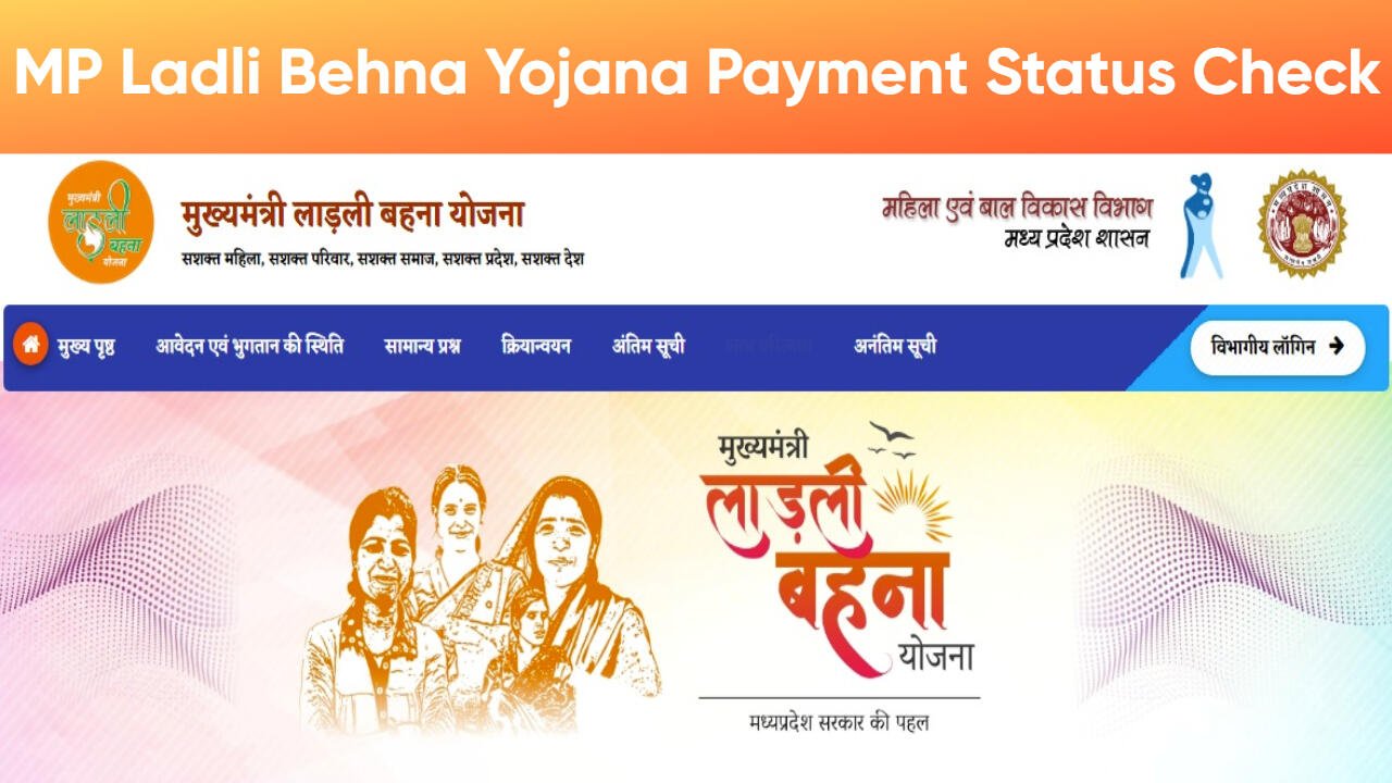 MP Ladli Behna Yojana Payment Status Check 2025